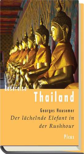 Lesereise Thailand de Georges Hausemer