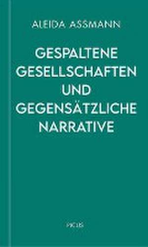 Vergangenheit, die nicht vergeht de Aleida Assmann