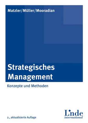 Strategisches Management de Kurt Matzler