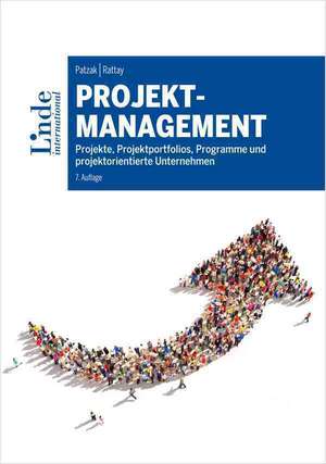 Projektmanagement de Gerold Patzak