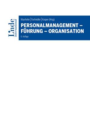 Personalmanagement - Führung - Organisation de Wolfgang Mayrhofer