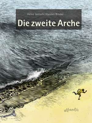 Die zweite Arche de Heinz Janisch