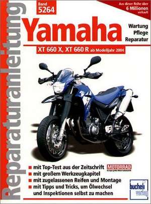 Yamaha XT 660 , XT 660 R ab Modelljahr 2004