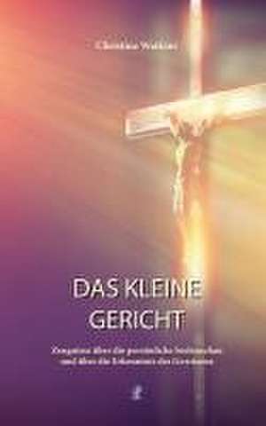 Das kleine Gericht de Christine Watkins