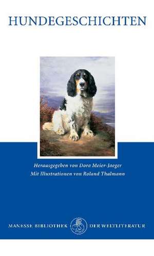 Hundegeschichten de Dora Meier-Jaeger