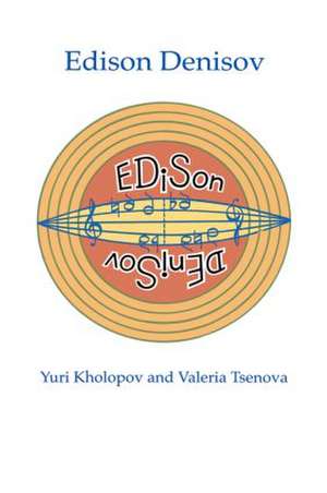 Edison Denisov de Yuri Kholopov