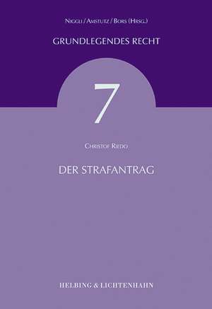 Der Strafantrag de Christof Riedo