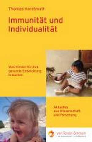 Immunität und Individualität de Thomas Hardtmuth