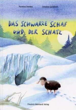 Das schwarze Schaf und der Schatz de Florence Develey