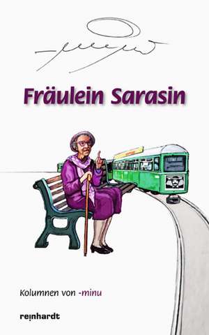 Fräulein Sarasin de minu