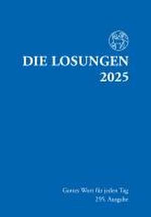 Losungen Deutschland 2025 / Die Losungen 2025 de Herrnhuter Brüdergemeine