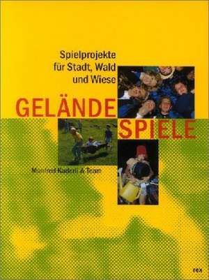 Geländespiele de Manfred Kaderli