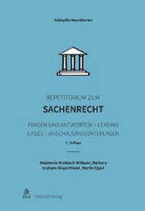 Repetitorium zum Sachenrecht de Stephanie Hrubesch-Millauer