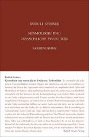 Kosmologie und menschliche Evolution. Farbenlehre de Rudolf Steiner