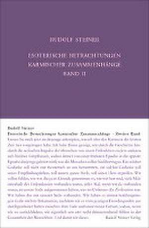 Esoterische Betrachtungen karmischer Zusammenhänge de Rudolf Steiner