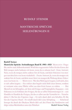 Mantrische Sprüche. Seelenübungen II de Rudolf Steiner