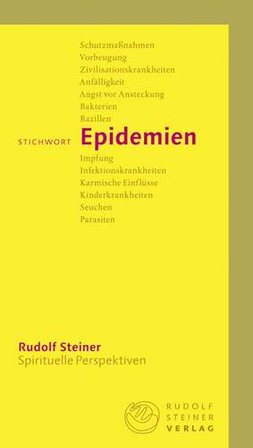 Stichwort Epidemien de Rudolf Steiner