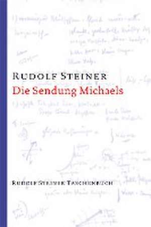 Die Sendung Michaels de Rudolf Steiner