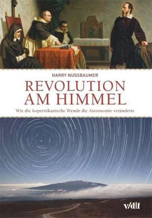 Revolution am Himmel de Harry Nussbaumer