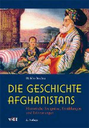 Die Geschichte Afghanistans de Habibo Brechna