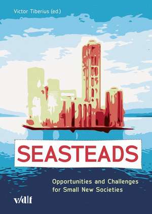 Seasteads de Victor Tiberius