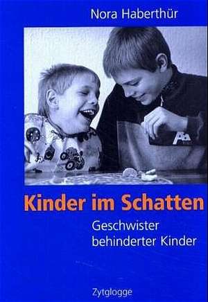 Kinder im Schatten de Nora Haberthür