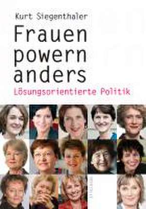 Frauen powern anders de Kurt Siegenthaler