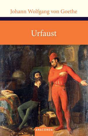 Urfaust de Johann Wolfgang von Goethe