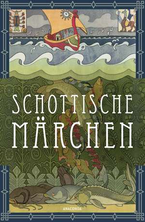 Schottische Märchen de Erich Ackermann