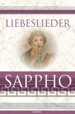 Liebeslieder de Sappho