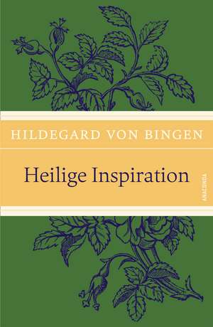 Heilige Inspiration de Hildegard Von Bingen