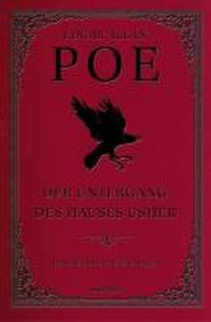 Der Untergang des Hauses Usher. 19 unheimliche Erzählungen de Edgar Allan Poe