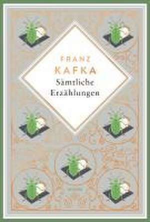 Kafka - Sämtliche Erzählungen. Schmuckausgabe mit Kupferprägung de Franz Kafka