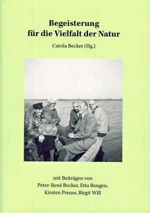 Begeisterung für die Vielfalt der Natur de Carola Becker