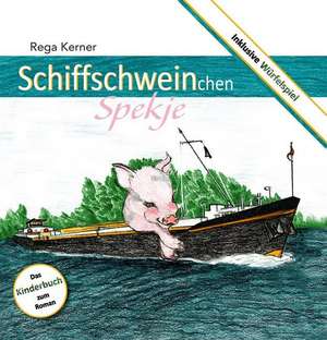 Schiffschweinchen Spekje de Rega Kerner