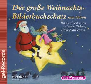 Der große Weihnachts-Bilderbuchschatz zum Hören de Charles Dickens