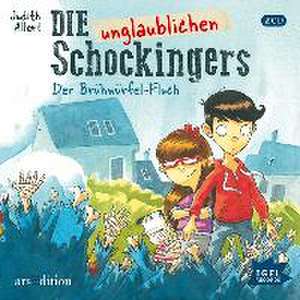 Die unglaublichen Schockingers 02. Der Brühwürfel-Fluch de Judith Allert