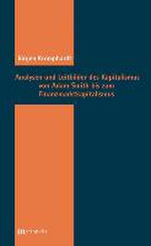 Analysen und Leitbilder des Kapitalismus von Adam Smith bis zum Finanzkapitalismus de Jürgen Kromphardt