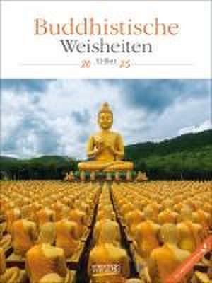 Buddhistische Weisheiten 2025