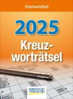 Kreuzworträtsel 2025 de Verlag Korsch