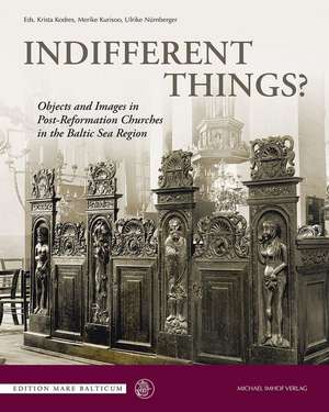 Indifferent Things? de Krista Kodres