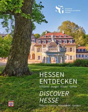 Hessen entdecken - Discover Hesse de Katharina Bechler