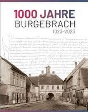 1000 Jahre Burgebrach de Monika Riemer-Maciejonczyk