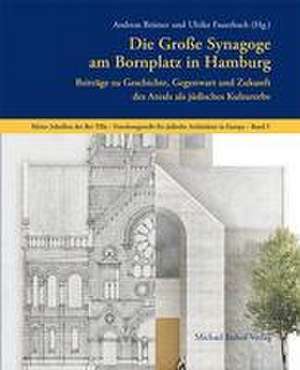 Die Große Synagoge am Bornplatz in Hamburg de Andreas Brämer