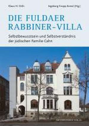 Die Fuldaer Rabbiner-Villa de Klaus H. Orth