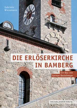 Die Erlöserkirche in Bamberg de Gabriele Wiesemann