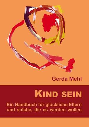 Kind sein de Gerda Mehl