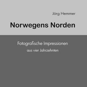 Norwegens Norden de Jörg Hemmer