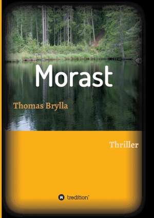 Morast de Brylla Thomas