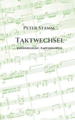 Taktwechsel de Peter Stamm